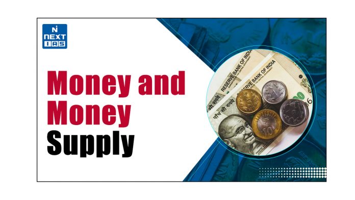 Money and Money Supply