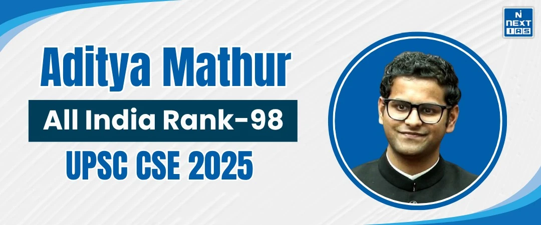 Aditya Mathur, air 98, upsc 2025