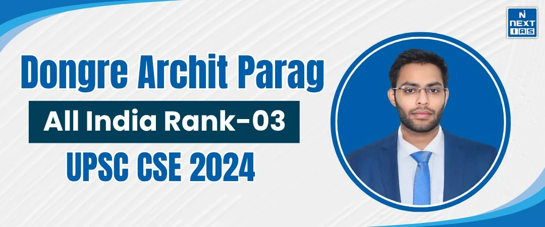 dongre archit parag, air 3, upsc 2024