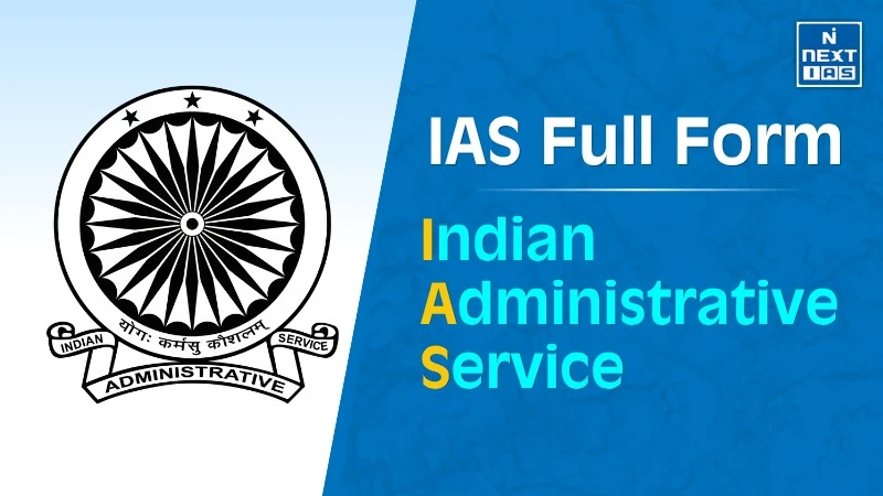 IAS full form