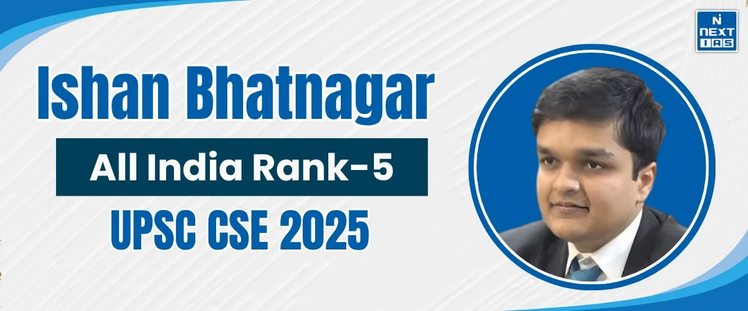 Ishan Bhatnagar, air 5, upsc 2025 topper