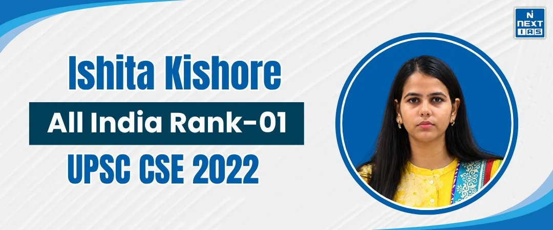 ishita kishore, air 1, upsc 2022
