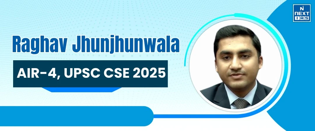 Raghav Jhunjhunwala, air 4, upsc 2025 topper
