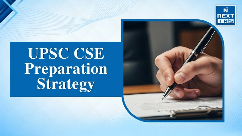 UPSC CSE preparation strategy
