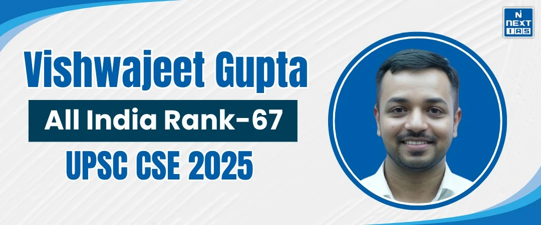 vishwajeet gupta, air 67, upsc 2025